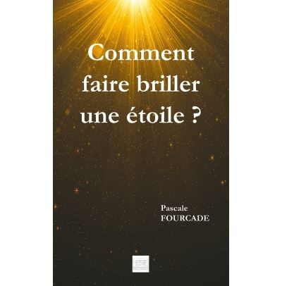 Comment faire briller une etoile