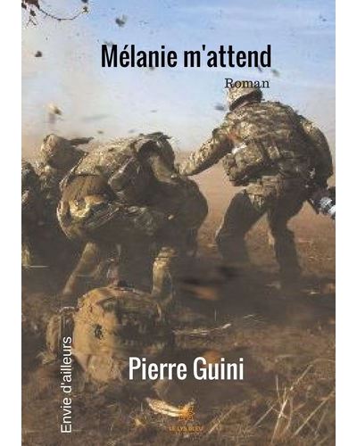 Mélanie m'attend