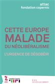 Cette Europe malade du néolibéralisme