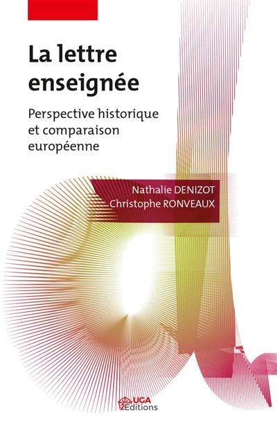 La lettre enseignée - Nathalie Denizot - broché