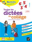 Chouette - Toutes les dictées du collège 6e, 5e, 4e, 3e