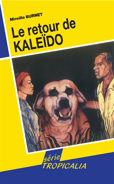 Le Retour de Kaléïdo