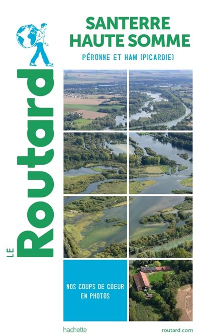 Guide du Routard Santerre Cœur des Hauts-de-France