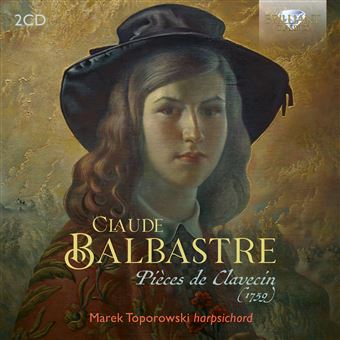 Balbastre-Pieces Clavecin 1759 - 2 CDs