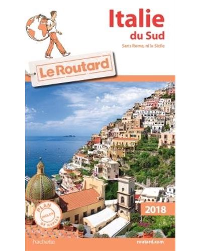 Guide du Routard Italie du Sud 2018
