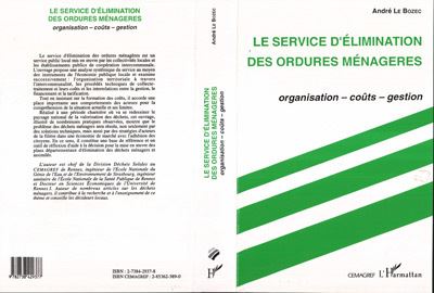 Le service d'élimination des ordures ménagères - André Le Bozec - (donnée non spécifiée)