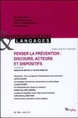 Penser la prévention discours, acteurs et dispositifs