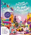 Journée sensationnelle au parc d'attractions