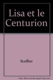 Lisa et le centurion
