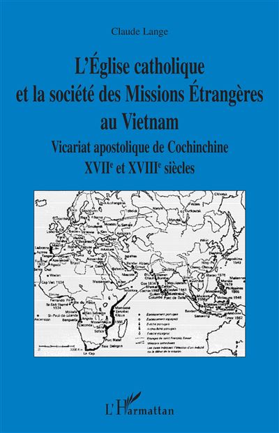 L'Eglise catholique et la société des missions étrangères au Vietnam
