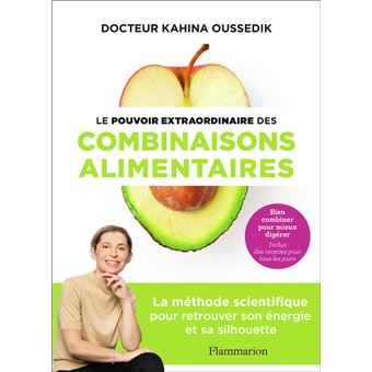Le pouvoir extraordinaire des combinaisons alimentaires