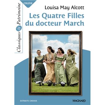 Les Quatre Filles du Dr March - Classiques et Patrimoine