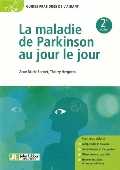 Maladie de Parkinson au jour le jour