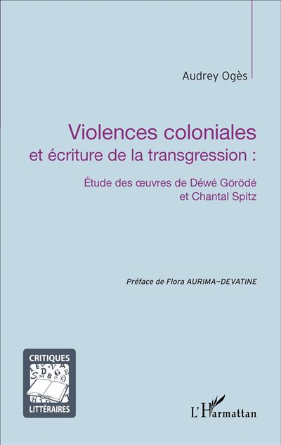 Violences coloniales et écritures de la transgression
