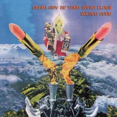 Death may be your Santa Claus Inclus 3 titres bonus
