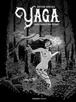 Yaga Édition Spéciale