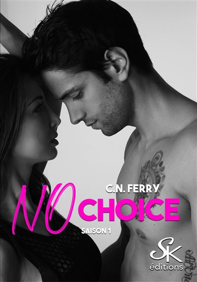 No Choice saison 1