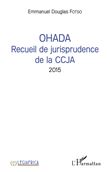 OHADA Recueil de jurisprudence de la CCJA 2015