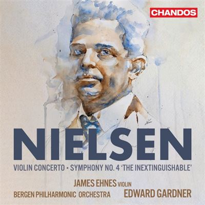 Nielsen : Violin Concerto, Symphony Number 4