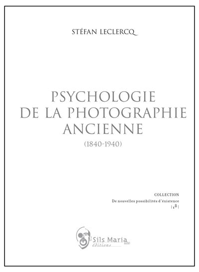 Psychologie de la photographie ancienne