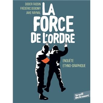 La Force de l'ordre