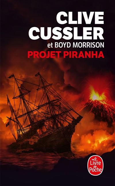 Projet Piranha - Clive Cussler - Poche