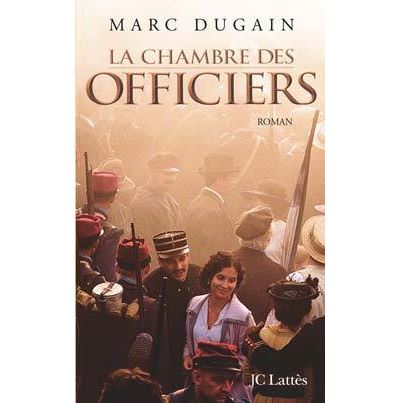 La Chambre des officiers - Marc Dugain - broché