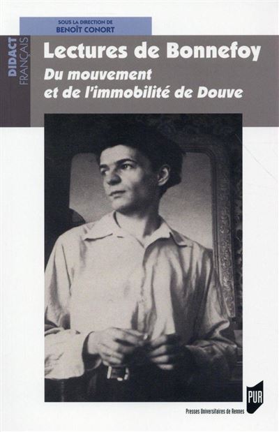 Lectures de Bonnefoy