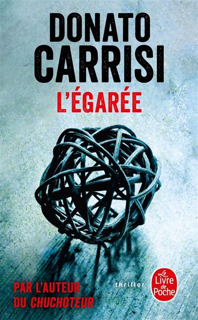 L'Egarée - Donato Carrisi - Poche