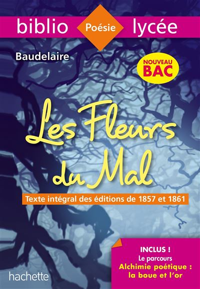 Bibliolycée - Les Fleurs du mal, Charles Baudelaire - BAC 2022 - Charles Baudelaire - broché