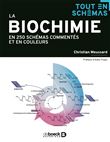 La biochimie en 250 schémas commentés et en couleurs