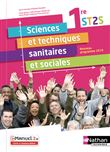 Sciences et techniques sanitaires et sociales - 1ère ST2S - Livre + licence élève - 2019