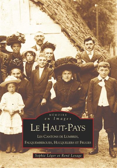 Haut-Pays - Les cantons de Lumbres...(Le )