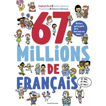 67 millions de Français... et moi, et moi, et moi
