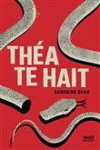 Théa te hait