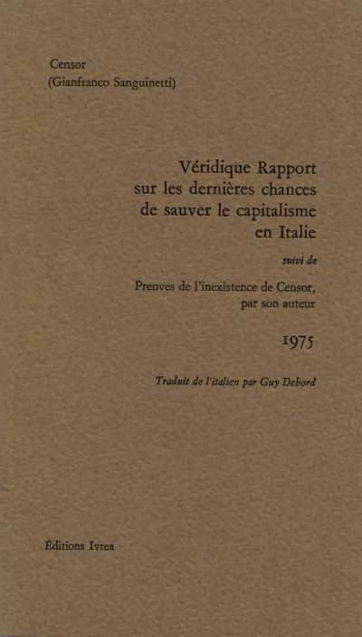 Véridique rapport sur les dernières chances de sauver le capitalisme en Italie