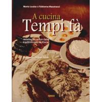Cucinà tempi fà : traditions culinaires de la Corse