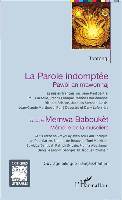 La parole indomptée - Pawòl an mawonnaj