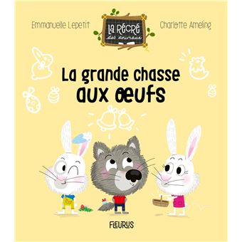 La  grande chasse aux oeufs