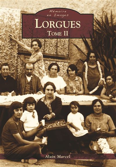 Lorgues Tome II