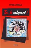 Toi, le salopard !