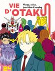 Vie d'Otaku - Manga, anime, jeux vidéo et cosplay
