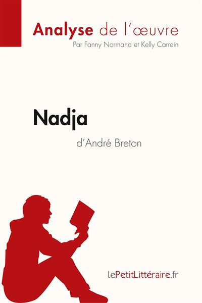 Analyse : Nadja d'André Breton