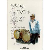 Histoire et illustration de la vigne et du vin