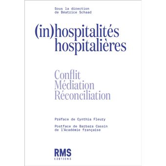 (In)hospitalités hospitalières