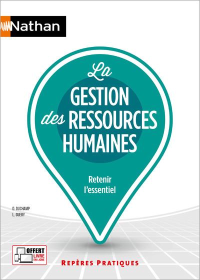 La gestion des ressources humaines - Repères pratiques Numéro 75 Retenir l'essentiel 2018