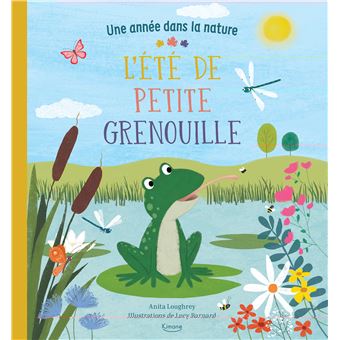 L'été de petite grenouille (coll. une année dans la nature)