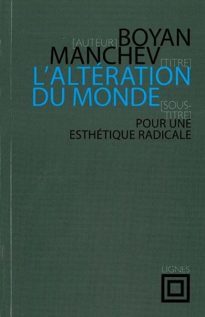 L' Altération du monde - Boyan Manchev - broché