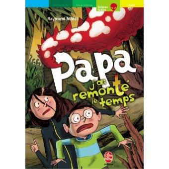 Papa j'ai remonté le temps - 1