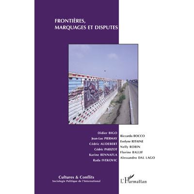 Frontières, marquages et disputes